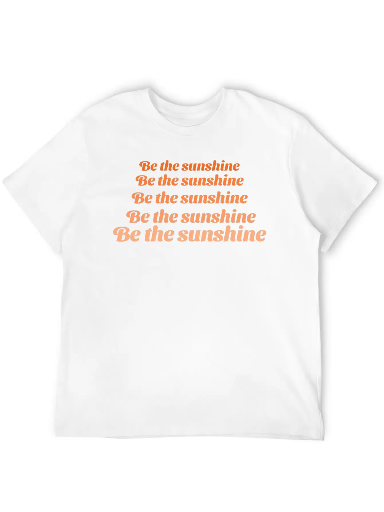 "Be The Sunshine" Quote Tshirt Timeless Short Sleeve Tee – Comfy And Minimalist Design