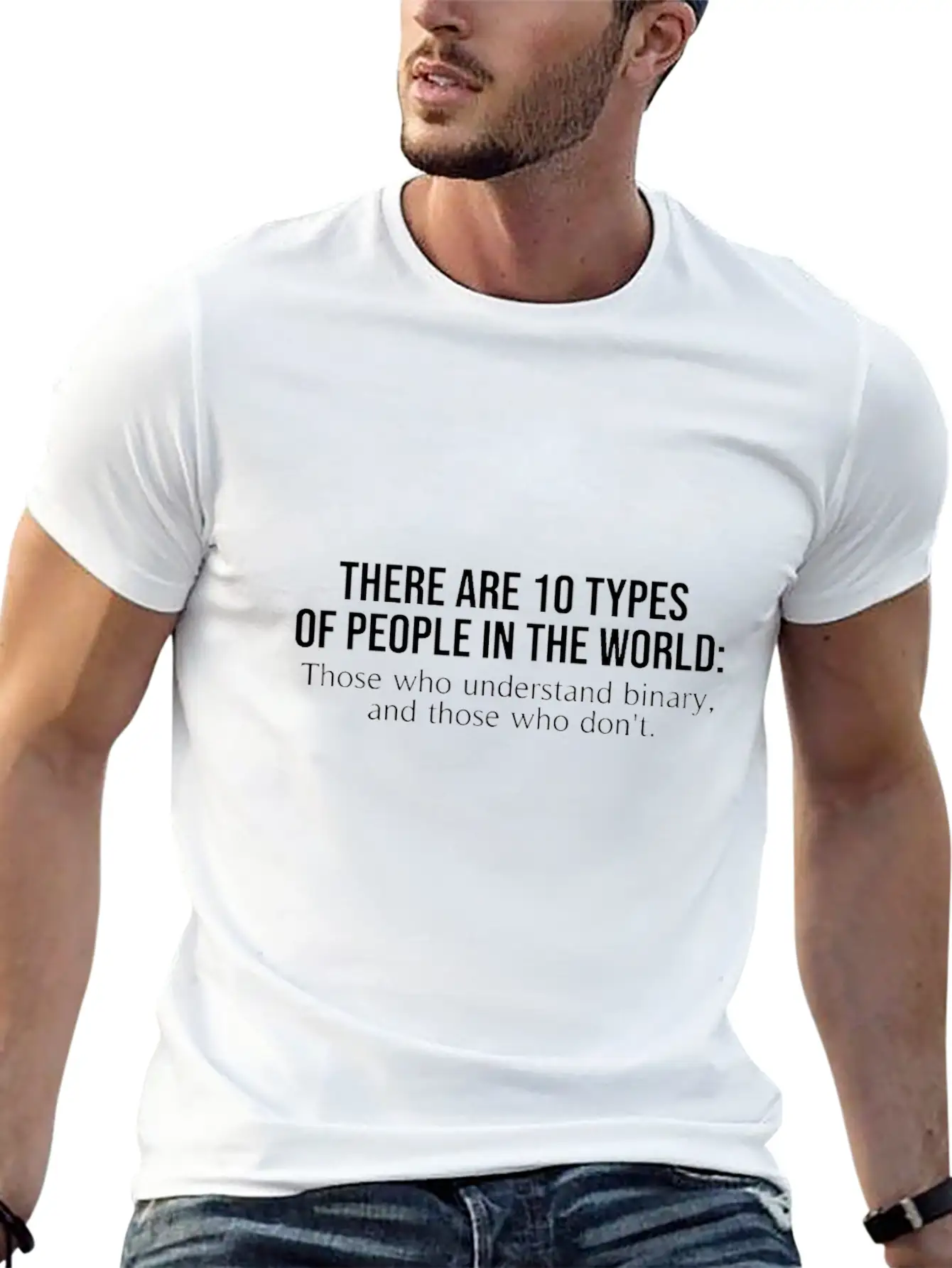 10 Types Of People Those Who Understand Binary Fun Basic Graphic T-Shirt – Daily Comfort In Soft Cotton