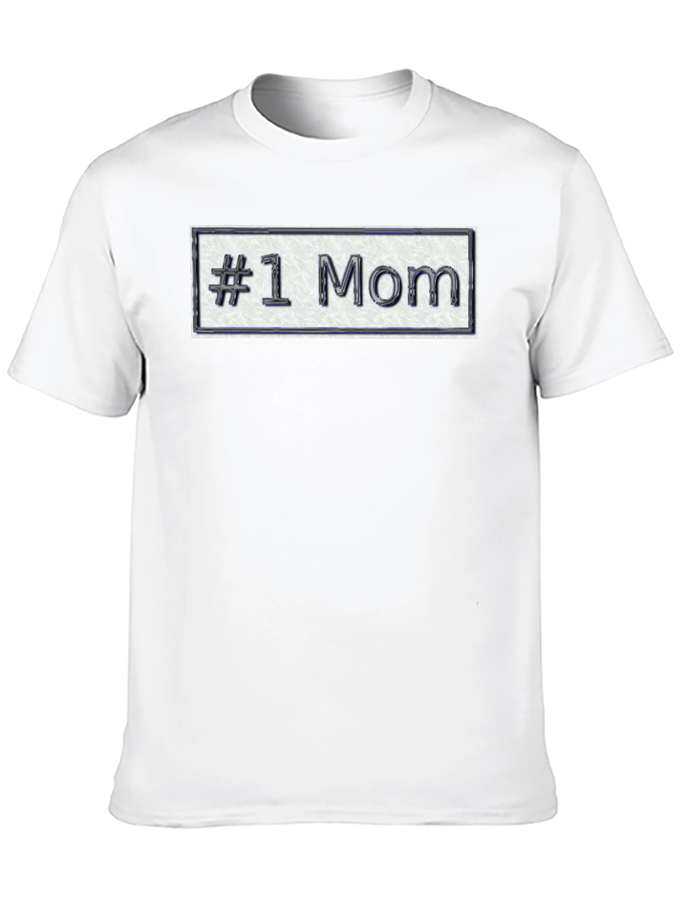 #1 Mom T-Shirt - Show Your Appreciation!