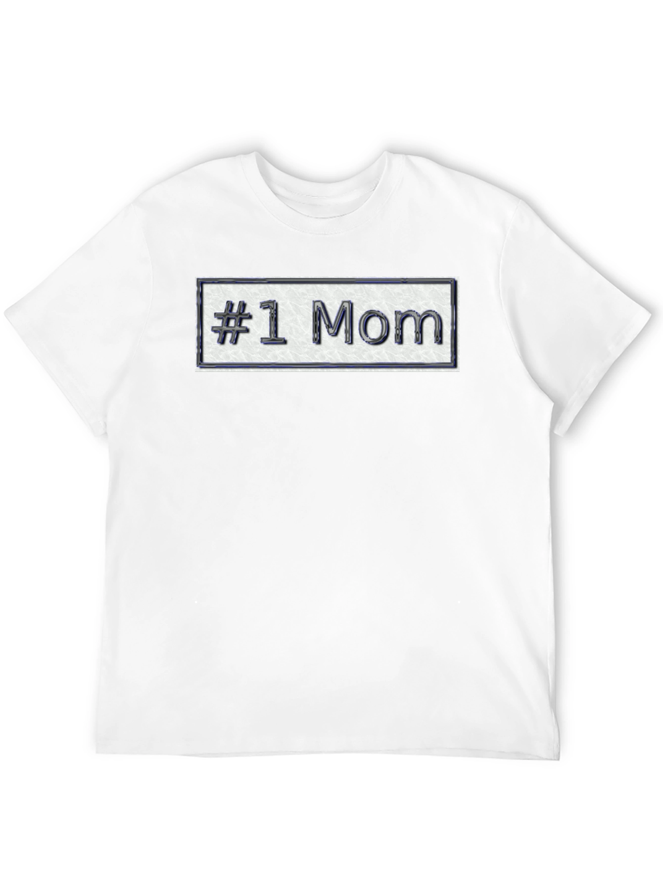 #1 Mom T-Shirt - Show Your Appreciation!