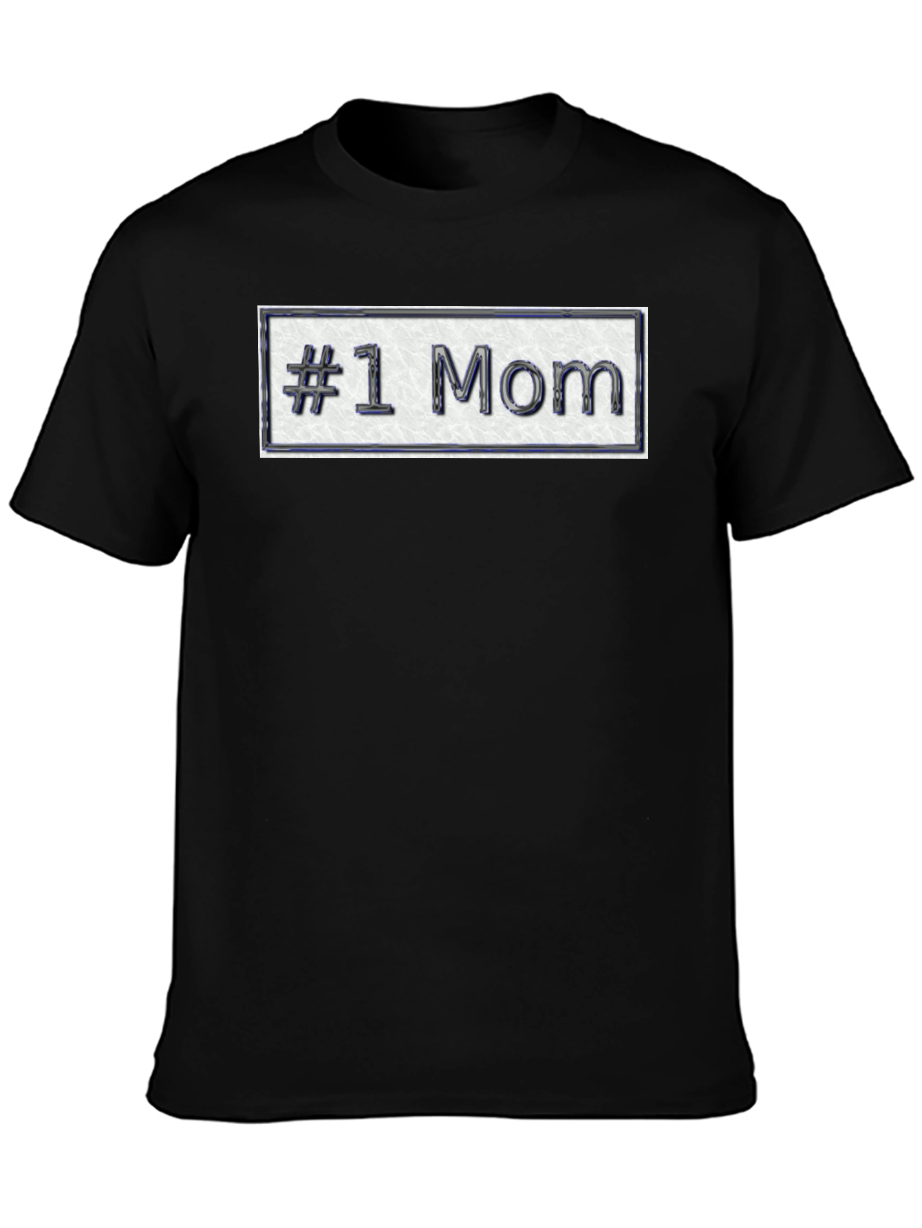 #1 Mom T-Shirt - Show Your Appreciation!
