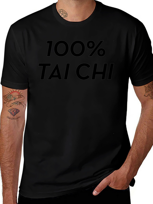 100% Tai Chi Black T-Shirt - Martial Arts Tee