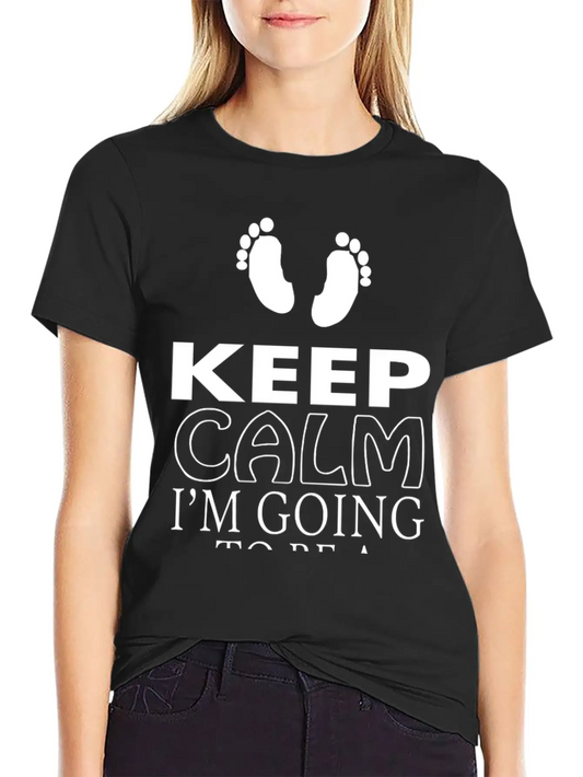 "Keep Calm, I Am Going To Be A Dad" T-Shirt Comfortable Minimalist Graphic Tee – Summer Style Essential