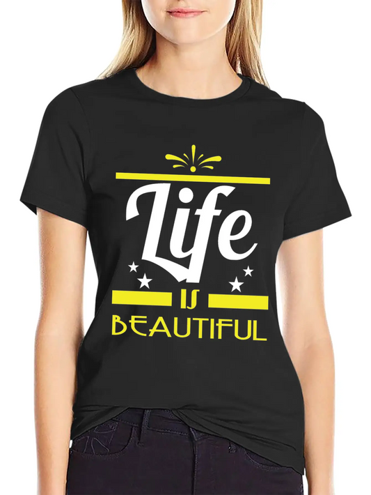 "Life Is Beautiful" Tee Design. Stay And Keep The Basic Graphic T-Shirt – Daily Comfort In Soft Cotton